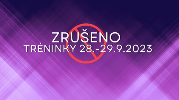 Ve dnech 28.9. – 29.9.2023 – nejsou žádné tréninky
